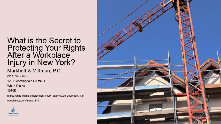 What is the Secret to Protecting Your Rights After a Workplace Injury in New York?