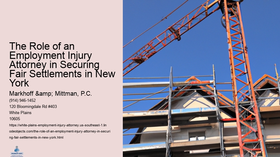 The Role of an Employment Injury Attorney in Securing Fair Settlements in New York