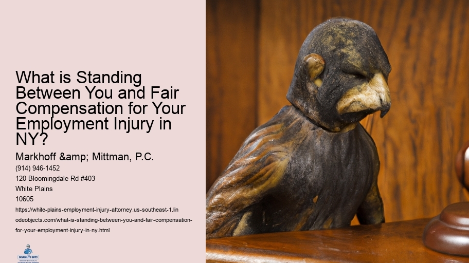 What is Standing Between You and Fair Compensation for Your Employment Injury in NY?